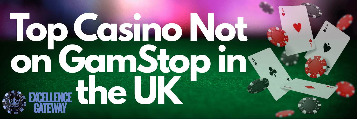 Discovering Casinos Non on Gamstop A Guide for Gamblers Discovering Casinos Non on Gamstop A Guide for Gamblers